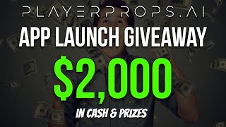 The PlayerProps.ai $2,000+ Cash & Prizes Giveaway Drawing!