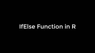 Learning R: 4 If Else function in R