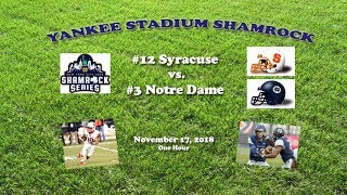 2018 Syracuse v Notre Dame One Hour