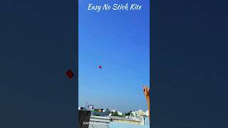 How to make kite , No stick kite making  #NoStickKite #KiteMaking #DIY