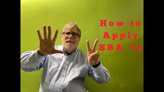 How to apply for a 7a Loan