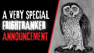 A Very Special Frightranker Announcement!