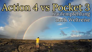 DJI Action 4 vs Pocket 3 nach 4 Monaten (Mini-)Weltreise - Kaufempfehlung