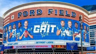 ALL GRIT! READY FOR SUNDAY! New Look of Ford Field! New Banners & Decorations! Home Of Detroit LIONS