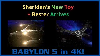 Babylon 5 - Sheridan's New Toy and Bester Arrives! - 4K -