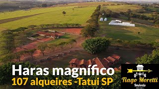 Haras 107 alqueires Tatui-SP