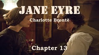 JANE EYRE | Chapter 13 | First Interview with Mr. Rochester | Charlotte Brontë