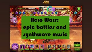 [Hero Wars] Epic Battles & Synthwave music