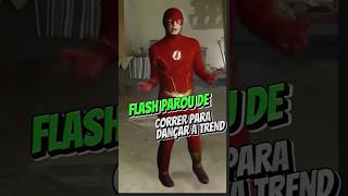 FLASH PAROU DE CORRER E FOI CURTIR DANCINHA TREND!! 😂