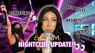 GRWM: NIGHTCLUB REOPENING (BOTTLE GIRL EDITION) *JUICY*