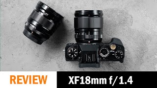 Should You Get the XF18mm f/1.4 R LM WR? First Shooting Impressions