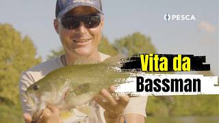 🐟VITA DA BASSMAN - con 💥QUINTABASSSSS💥