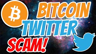 How to Make $100,000! FAST! Twitter Bitcoin Scam!