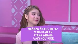 Berapa Ratus Juta? Penghasilan Tiara Andini dari Youtube