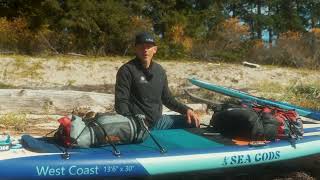 How To Pack your Sea Gods West Coast Expedition Touring Paddleboard with Norm Hann Expeditions