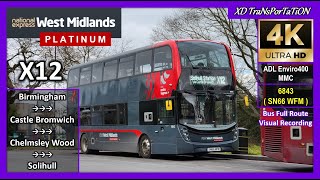 [National Express West Midlands] X12 ~ Birmingham, Old Square ➝ Solihull Station【4K UW】