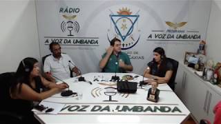 A Voz da Umbanda - Pai Anael de Odé com a Participação Pai João de Bará e Mãe Claudia de Oya