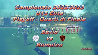 2023-05-07 U15 Playoff Quarti di Finale Savio vs Romulea 4-3 dcr Highlights