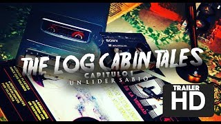 The Log Cabin Tales - Teaser