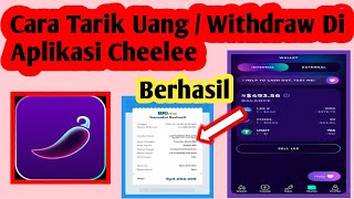 Cara Withdraw Di Aplikasi Cheelee | Cara Tarik Uang Di Aplikasi Cheelee