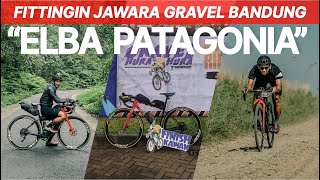 FITTINGIN JAWARA GRAVEL BANDUNG "ELBA PATAGONIA"