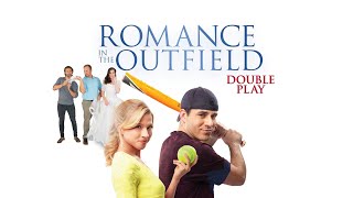 Romance in the Outfield: Double Play - Full Movie | Great! Hope