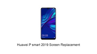 Huawei P smart 2019 LCD Repair