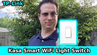 My thoughts on the Kasa Smart Light Switch HS200