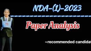 Nda-(1)-2023 Paper Analysis||Nda 2023||Nda exam||