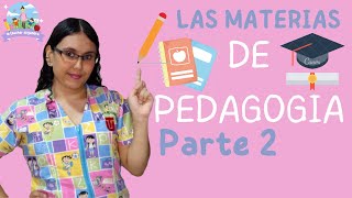 💁🏻‍♀️Lo que vas a ver si estudias PEDAGOGIA parte 2/TODAS LAS MATERIAS!