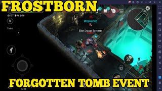 CLEARED OUT FORGOTTEN TOMB EVENT - FROSTBORN COOP SURVIVAL GAMEPLAY