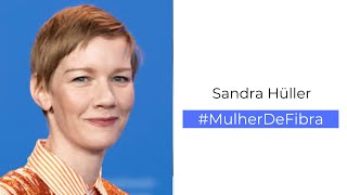 SANDRA HULLER | #MulherDeFibra