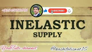 topic for today is Inelastic supply Feel free watch my Video and enjoy learning #economics #viral