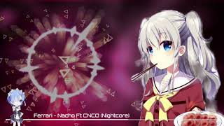 Ferrari - Nacho ft CNCO (Nightcore)