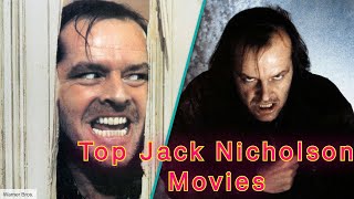 Best Jack Nicholson Movies