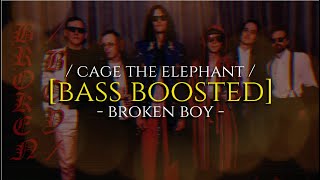 Cage The Elephant – Broken Boy [Bass Boosted]