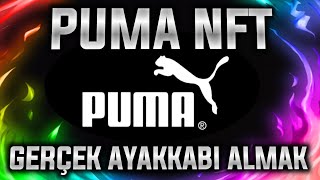 PUMA NFT DEN GERÇEK AYAKKABI ALDIK