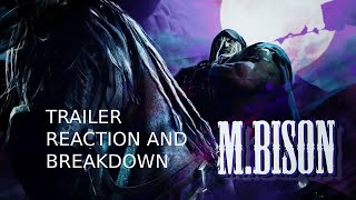 SF6 M.BISON TRAILER REACTION AND BREAKDOWN