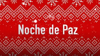 Noche de Paz  🎄 Con Letra