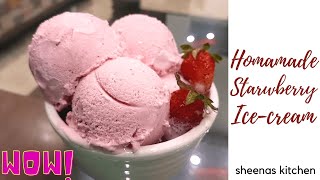 Homemade Strawberry Ice Cream Recipe /اسٹرابیری آئسکریم / Sheena's Kitchen