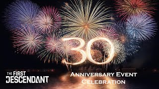 Nexon 30th Anniversary Event - The First Descendant