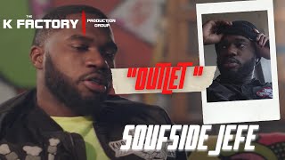 Soufside Jefe - Outlet Official Visual [Shot by KFP]