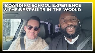 S12 E019 Boarding school experience & the best suits in the world | Taxi Chronicles Podcast