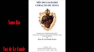 Padre José Basílio Pereira • Mês do Sagrado Coração de Jesus | Nono Dia