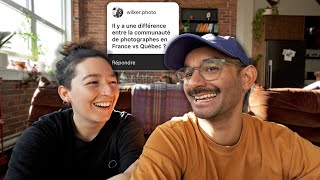 LA DIFFÉRENCE ENTRE LA COMMUNAUTÉ PHOTO DE FRANCE & MONTRÉAL ? FAQ x VLOG