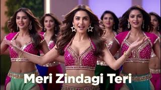 Meri Zindagi Teri | New Item Song | Item Song 2024 | Bollywood Songs | Hits Romantics Songs