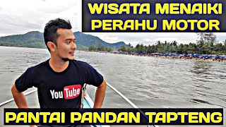 WISATA KAPAL KELILING PANTAI PANDAN TAPANULI TENGAH