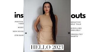 Hello 2023 | happy new year | ins and outs