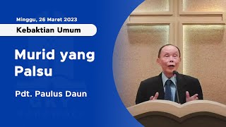 "Murid yang Palsu" | Khotbah KU GKY Karawaci - 26 Maret 2023 [Indonesia-Mandarin]