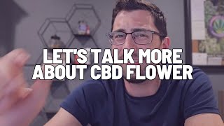 What Does CBD Flower Do?